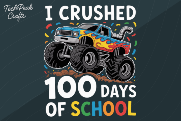 I Crushed 100 Days of School PNG